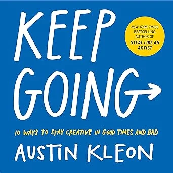 Keep Going |10 Ways to Stay Creative in Good Times and Bad (Marathi) image 1
