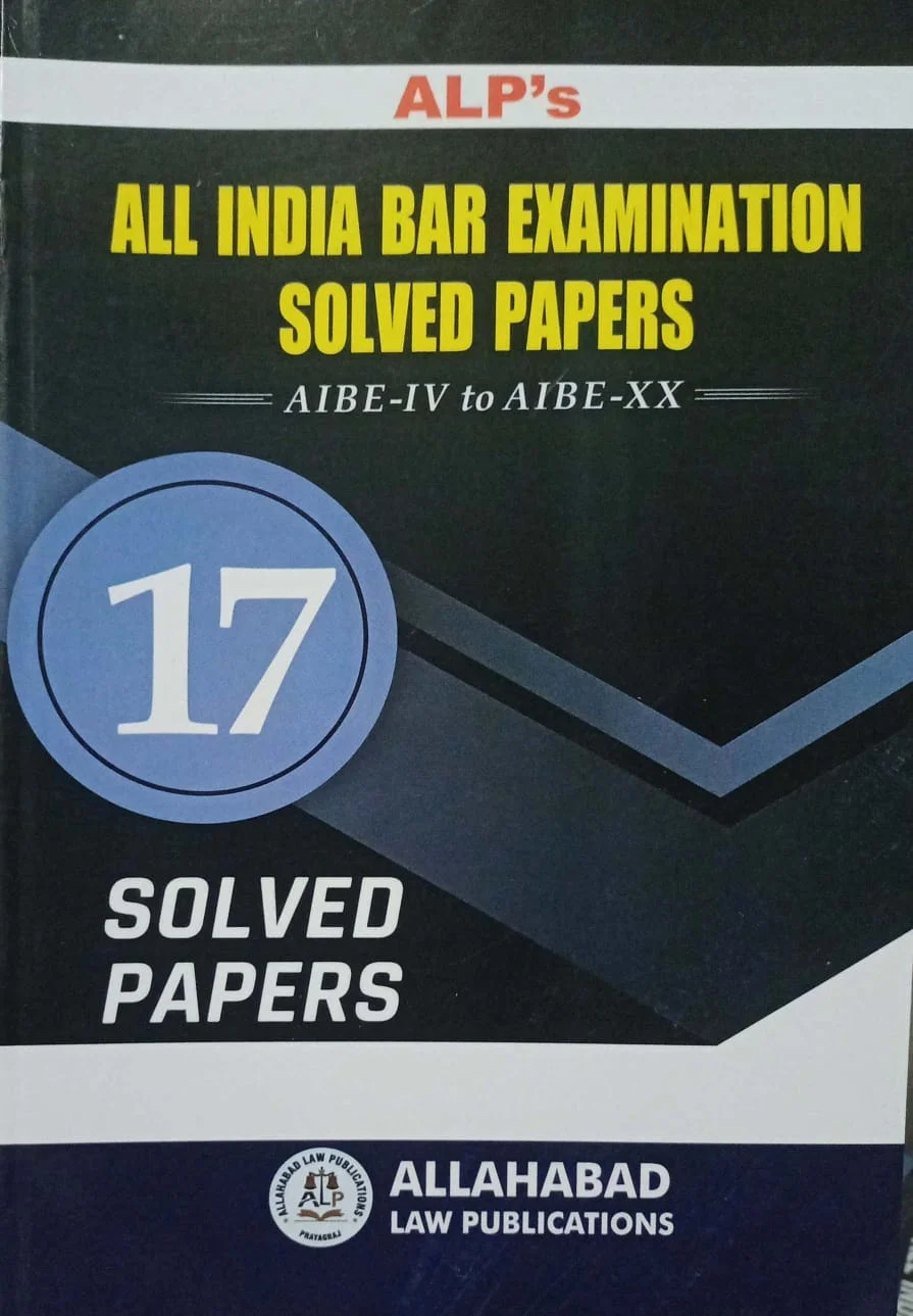 ALP’s All India Bar Examination Solved Papers (AIBE-IV to AIBE-XX) – English Edition image 1