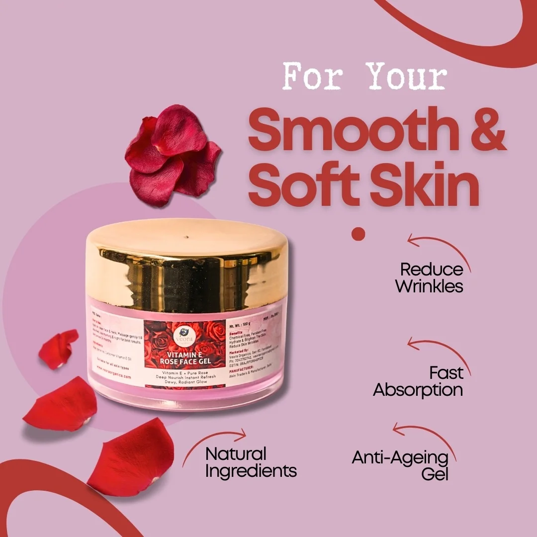 Veora Organics Vitamin E Rose Face Gel | Hydrating & Anti Ageing Gel with Pure Rose Extract | Deep Nourishing Moisturizer for Skin Brightening, Wrinkle Care & Glow | Lightweight Face Gel | 100g image 2